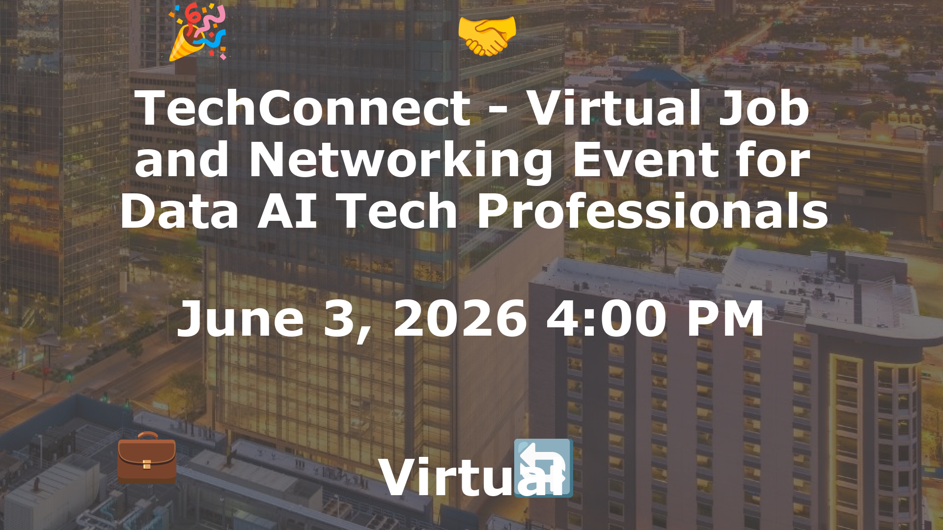 TechConnect - Virtual Job and Networking Event for Data AI Tech Professionals event image